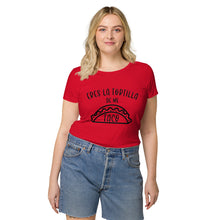 Load image into Gallery viewer, Eres la Tortilla de mi Taco Women’s basic organic t-shirt
